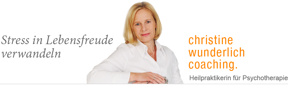 Christine Wunderlich Coaching: Heilpraktikerin für Psychotherapie